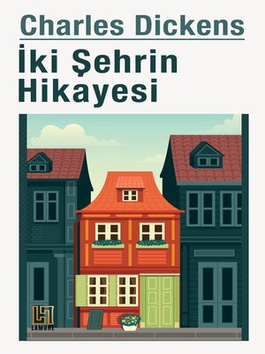 İki Şehrin Hikayesi - ebook